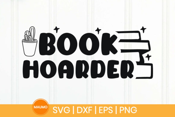 Book Hoarder SVG for Print Templates and Graphics