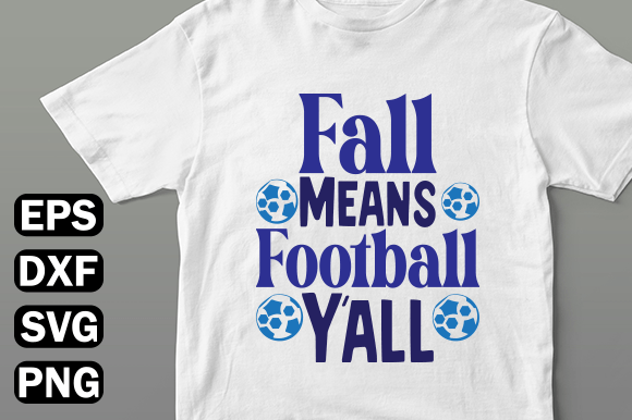 Fall Means Football Yall Embroidery Review