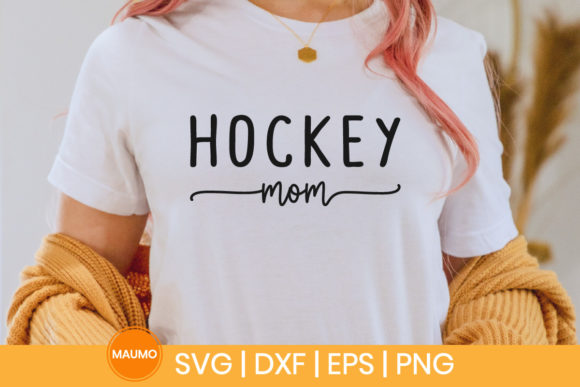 Hockey Mom Sports Mom SVG Graphic for Print Templates