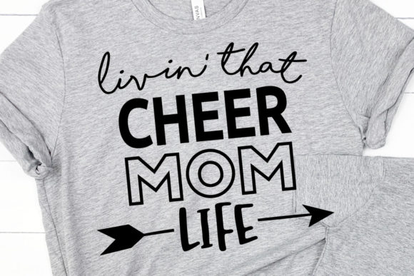 Living That Cheer Mom Life Graphics for Print Templates