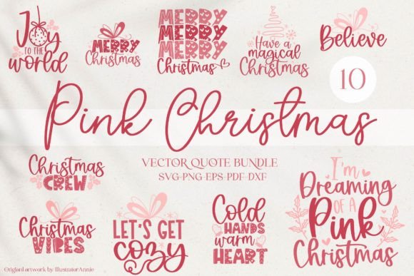 Pink Christmas SVG Quote Bundle for Crafters and Designers