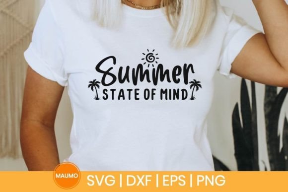 Summer State of Mind SVG for Print Templates and Graphics