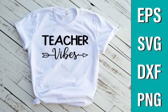 Teacher Vibes SVG Design for T-Shirt Graphics