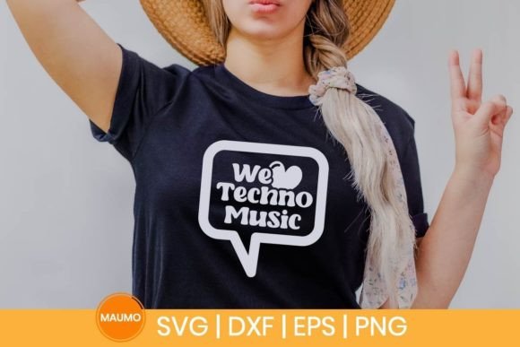 We Love Techno Music SVG Quote for Print Templates and Graphics